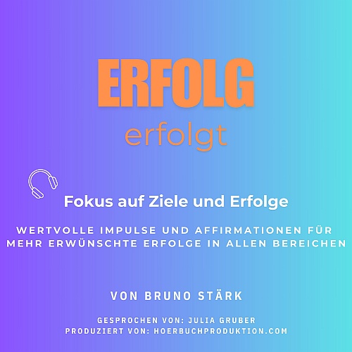 Affirmation & Meditation mit Musik als Hörbuch produzieren
